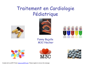 Traitement médicaux en cardiologie pédiatrique