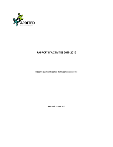 RAPPORT D’ACTIVITÉS 2011-2012  Présenté aux membres lors de l’Assemblée annuelle