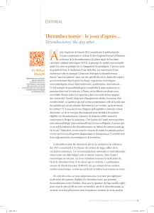 “ A Thrombectomie : le jour d’après… Thrombectomy: the day after…