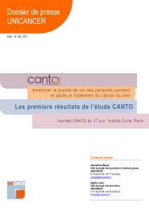 Dossier de presse UNICANCER Les premiers résultats de l’étude CANTO