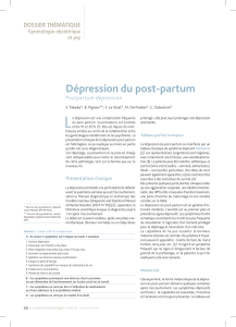 L Dépression du post-partum DOSSIER THÉMATIQUE Postpartum depression