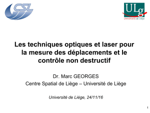 Les techniques optiques et laser pour contrôle non destructif Dr. Marc GEORGES