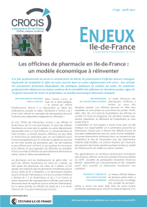 Enjeux Ile-de-France Les officines de pharmacie en Ile-de-France :