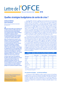 Quelles strat gies budg taires de sortie de crise ? , en collaboration avec Henri Sterdyniak, Lettre de l OFCE, n 315, d cembre.