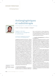 Antiangiogéniques et radiothérapie DOSSIER THÉMATIQUE Antiangiogenics and radiation therapy