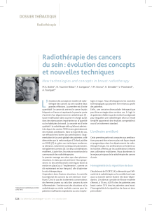 L’ Radiothérapie des cancers du sein : évolution des concepts et nouvelles techniques
