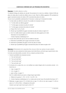 EXERCICES CORRIGÉS SUR LES PROBABILITÉS DISCRÈTES Exercice 1 Variables aléatoires et arbres