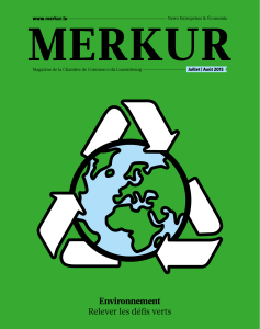 MERKUR Environnement Relever les défis verts www.merkur.lu