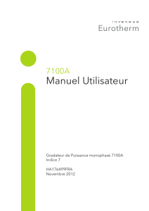 Manuel Utilisateur 7100A Gradateur de Puissance monophasé 7100A Indice 7