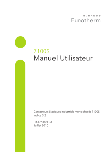 Manuel Utilisateur 7100S Contacteurs Statiques Industriels monophasés 7100S Indice 3.2