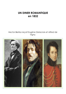UN DINER ROMANTIQUE en 1832 Vigny.