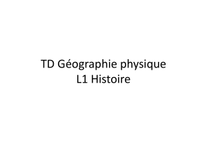 TD Géographie physique L1 Histoire