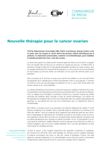 Nouvelle thérapie pour le cancer ovarien CommUNIqUé De PreSSe