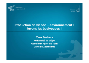 Production de viande – environnement : levons les équivoques ! Yves Beckers