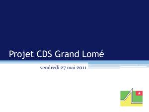 Projet CDS Grand Lomé vendredi 27 mai 2011