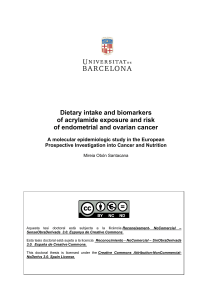 Dietary intake and biomarkers of acrylamide exposure and risk