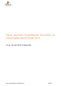 7ème journées Scientifiques Annuelles du Cancéropôle Nord-Ouest 2014