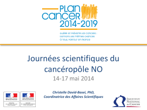 Journées scientifiques du cancéropôle NO  14-17 mai 2014