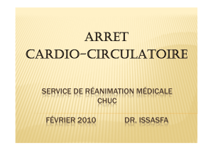 ARRET CARDIO-CIRCULATOIRE SERVICE DE RÉANIMATION MÉDICALE CHUC