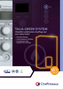 30 % TALIA GREEN SYSTEM Chaudière condensation chauffage seul avec option ballon
