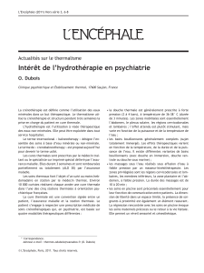 Intérêt de l’hydrothérapie en psychiatrie Actualités sur le thermalisme O. Dubois