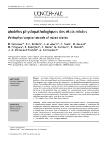 Modèles physiopathologiques des états mixtes Pathophysiological models of mixed states