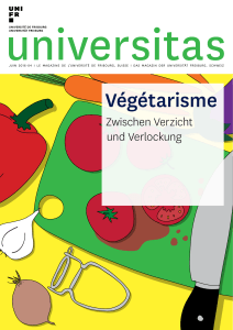 Universitas - magazine de l'universit de Fribourg