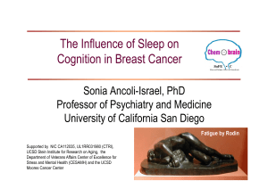 The Influence of Sleep on Cognition in Breast Cancer