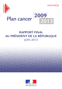 Plan cancer 2009 2013 RAPPORT FINAL