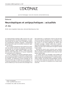 Neuroleptiques et antipsychotiques : actualités Éditorial JP. Olié