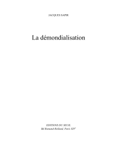 La démondialisation  JACQUES SAPIR EDITIONS DU SEUIL