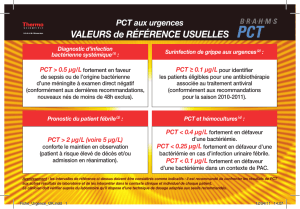 Valeurs de référenCe usuelles PCT aux urgences PCT &gt; 0.5 µg/l