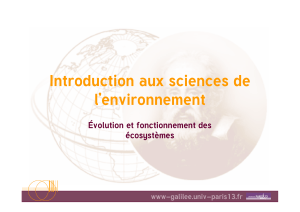 Introduction aux sciences de l’environnement Évolution et fonctionnement des écosystèmes