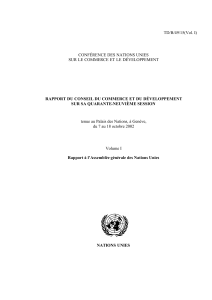 TD/B/49/15(Vol. I) CONFÉRENCE DES NATIONS UNIES SUR LE COMMERCE ET LE DÉVELOPPEMENT