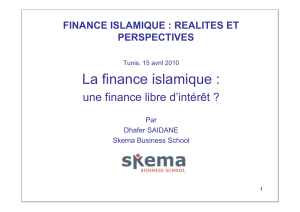 La finance islamique : une finance libre d’intérêt ? PERSPECTIVES