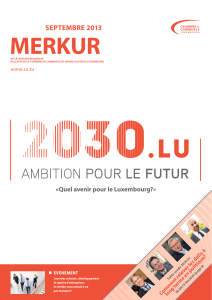 MERKUR SEPTEMBRE 2013 «Quel avenir pour le Luxembourg?» à