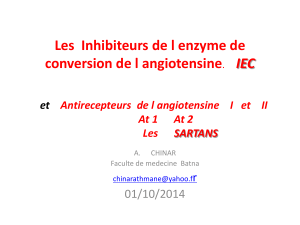 Les  Inhibiteurs de l enzyme de conversion de l angiotensine IEC r