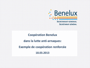 Titre  Coopération Benelux dans la lutte anti-arnaques: