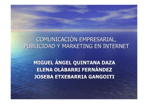 COMUNICACIÓN EMPRESARIAL, PUBLICIDAD Y MARKETING EN INTERNET MIGUEL ÁNGEL QUINTANA DAZA