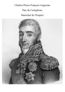Charles-Pierre-François Augereau Duc de Castiglione Maréchal de l'Empire