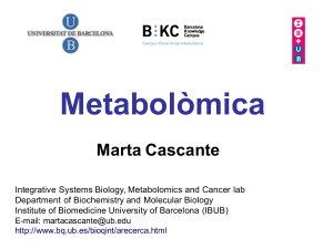 Metabolòmica Marta Cascante