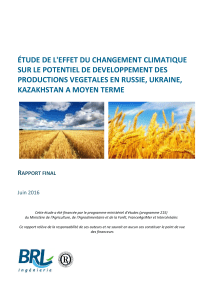 ÉTUDE DE L'EFFET DU CHANGEMENT CLIMATIQUE PRODUCTIONS VEGETALES EN RUSSIE, UKRAINE,