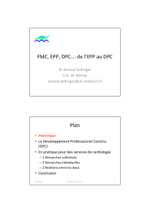 FMC, EPP, DPC…: de l’EPP au DPC Plan Dr Arnaud Dellinger