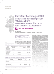 Carrefour Pathologie 2009 Compte-rendu du symposium “Mutation EGFR :