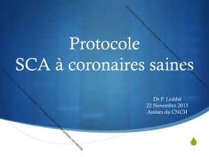 Protocole SCA à coronaires saines S Dr P. Leddet