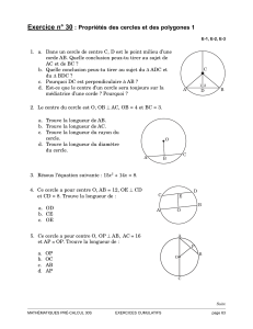 Exercice n° 30 : Propriétés des cercles et des polygones 1