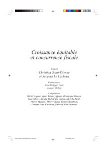 Croissance équitable et concurrence fiscale Christian Saint-Étienne et Jacques Le Cacheux
