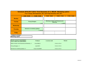 Schedule 2016-2017-2018: Third Semester (5.1)  MScM : Marketing option