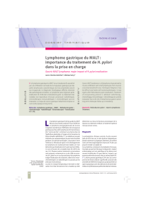 Lymphome gastrique du MALT : H. pylori dans la prise en charge