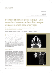 Sténose choanale post-radique : une complication rare de la radiothérapie CAS CLINIQUE